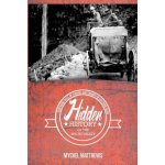 Hidden History of the Magic Valley: Surprising Tales of Turmoil and Triumph in Southern Idaho – Hledejceny.cz