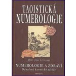 Taoistická numerologie - Mistr Zettnersan Chian – Hledejceny.cz