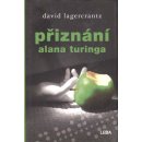 Příznání Alana Turinga - David Lagercrantz