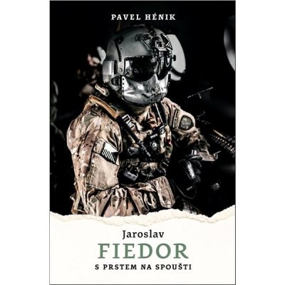 Jaroslav Fiedor S prstem na spoušti – Zboží Dáma