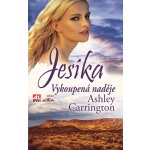 Jesika Vykoupená naděje - Ashley Carrington – Hledejceny.cz