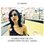 Stories From the City, Stories From the Sea - Demos - PJ Harvey – Hledejceny.cz
