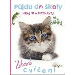 Půjdu do školy Kočička - kolektiv – Sleviste.cz