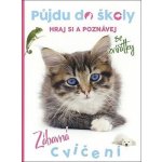 Půjdu do školy Kočička - kolektiv – Zboží Mobilmania