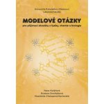 Modelové otázky pro přijímací zkoušky z fyziky, chemie a biologie - UPOL – Hledejceny.cz