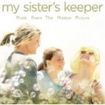 MY SISTER`S KEEPER SOUNDTRACK – Hledejceny.cz
