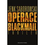 Operace Blackmail - Jenk Saborowski – Hledejceny.cz