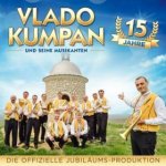 Vlado Kumpan & Seine Musi - 15 Jahre-Instrumental CD – Hledejceny.cz