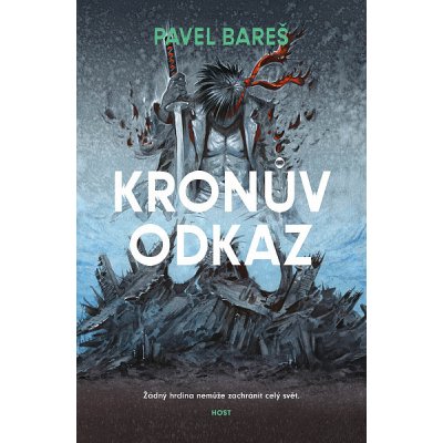 PŘEDPRODEJ: Kronův odkaz - Pavel Bareš – Hledejceny.cz