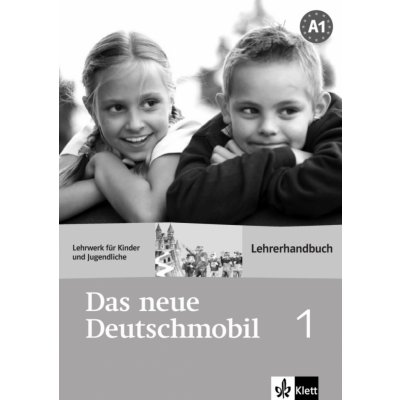 Das neue Deutschmobil 1, Lehrerheft – Hledejceny.cz