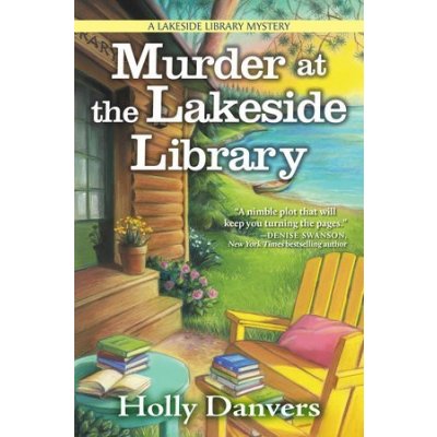 Murder at the Lakeside Library Danvers HollyPaperback – Hledejceny.cz