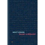 Nový zákon Žalmy a Přísloví – Hledejceny.cz