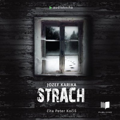 Strach - Jozef Karika – Hledejceny.cz