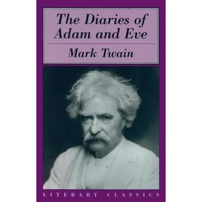The Diaries of Adam and Eve Twain MarkPaperback
