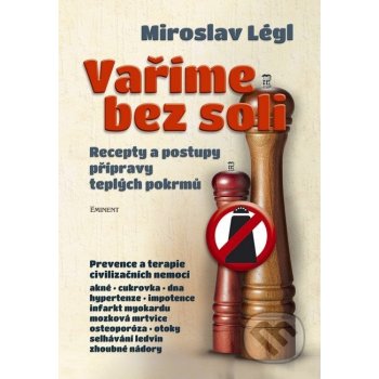 Vaříme bez soli - Miroslav Légl