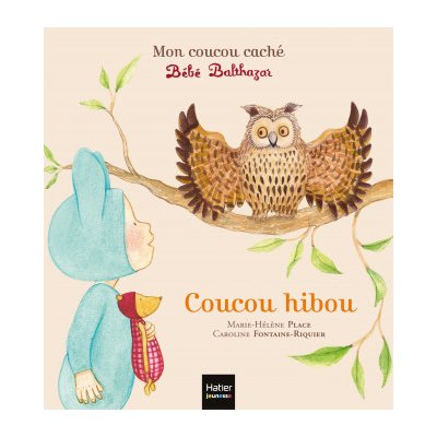 Bébé Balthazar - Coucou hibou - Pédagogie Montessori