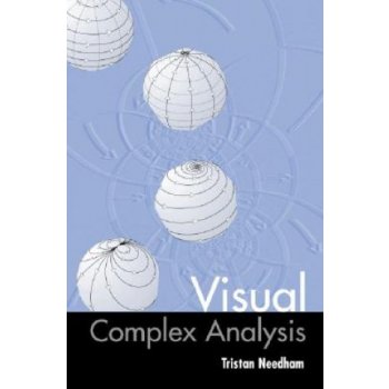 Visual Complex Analysis - T. Needham