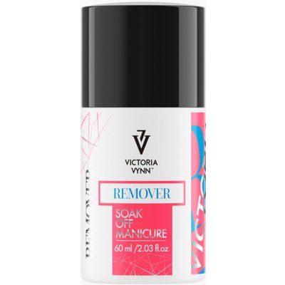 Victoria Vynn remover Soak Off Manicure odstraňovač gel-laků akrylu 60 ml – Zboží Dáma