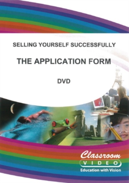 Selling Yourself Successfully: The Application Form DVD