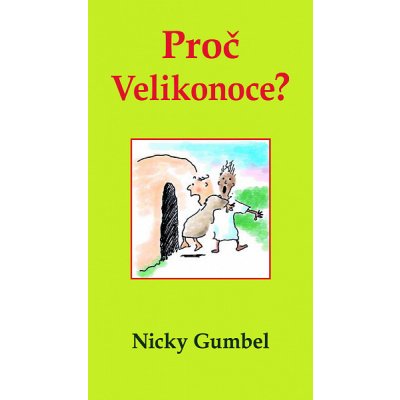 Proč Velikonoce?