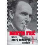 Martin Frič - Miloš Fiala – Sleviste.cz