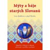 Kniha Mýty a báje starých Slovanů Josef Růžička
