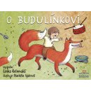 O Budulínkovi - Lenka Rožnovská