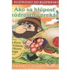 Audiokniha Ako sa hlúposť s múdrosťou prekárali - A.L.I.