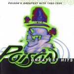 Poison - Greatest Hits 1986-96 CD – Zbozi.Blesk.cz
