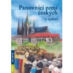 Panovníci zemí českých, 2. vydání - Petr Dvořáček – Hledejceny.cz