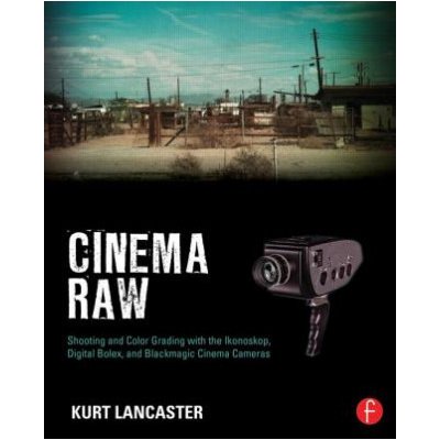 Cinema RAW Lancaster KurtPaperback – Zboží Mobilmania