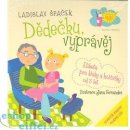 Dědečku, vyprávěj Etiketa pro kluky a holčičky od tří let + CD