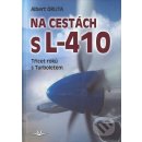 Na cestách s L-410