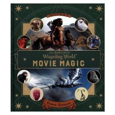 J.K. Rowling's Wizarding World: Movie Magic V... Ramin Zahed