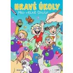 Ráž Václav - Hravé úkoly pro velké šikuly – Hledejceny.cz