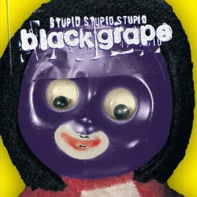 Black Grape - Stupid Stupid Stupid CD