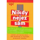 Nikdy nejez sám - Keith Ferrazzi