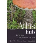 Atlas hub Šumavy a Novohradských hor - Miroslav Beran , Jan Holec , Martin Kříž – Sleviste.cz