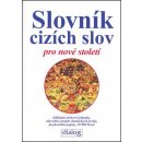 Slovník cizích slov pro nové století