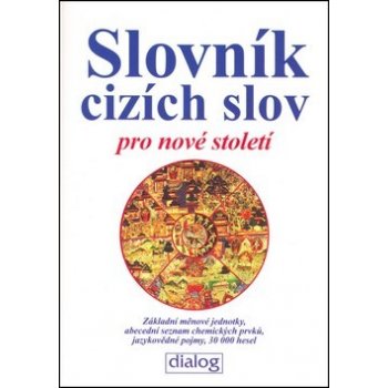 Slovník cizích slov pro nové století