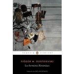 Los Hermanos Karamazov / The Brothers Karamazov Dostoievski Fiodor M.Paperback – Hledejceny.cz