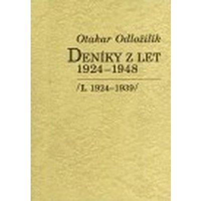 Odložilík Otakar: Deníky z let 1924-1948 I., II. – Zbozi.Blesk.cz