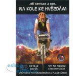 Na kole ke hvězdám – Hledejceny.cz