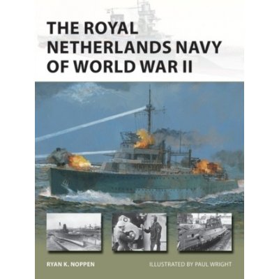 The Royal Netherlands Navy of World War II – Hledejceny.cz