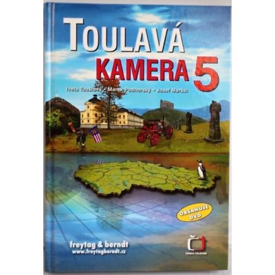 Toulavá kamera 5 s DVD - Iveta Toušlová, Marek Podhorský, Josef Maršál