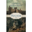 Pán hor VI. - Körnerová Hana Marie