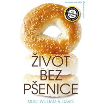 Život bez pšenice - Davis William R.