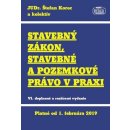 Stavebný zákon, stavebné a pozemkové právo v praxi - Štefan Korec a kolektív