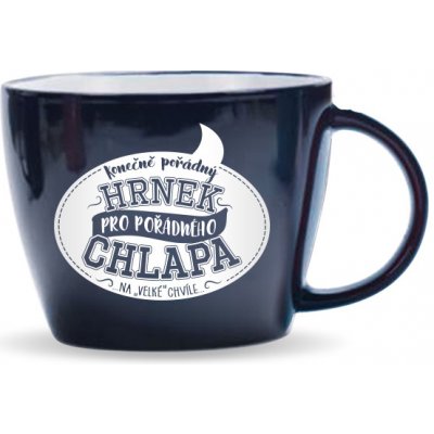 Nekupto Velký hrnek Xxl Pro pořádného chlapa 700 ml – Zboží Mobilmania