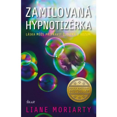 Moriarty Liane - Zamilovaná hypnotizérka